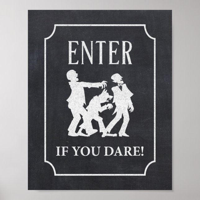 Enter If You Dare Halloween Party Chalkboard Sign (Front)