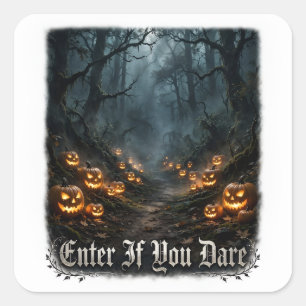 Enter If You Dare Sticker