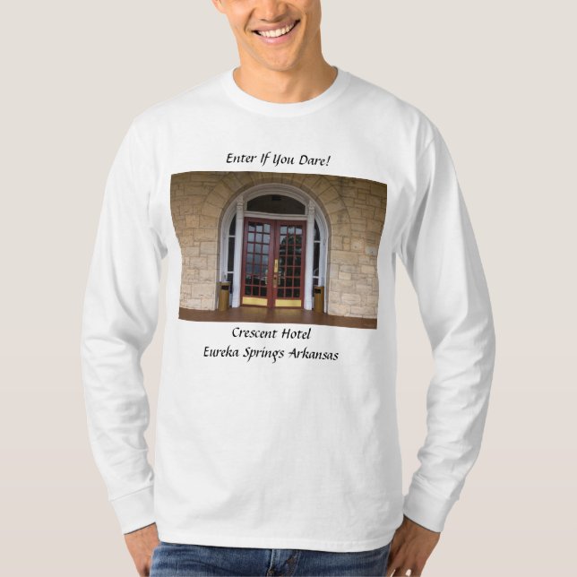 Enter If You Dare T-Shirt (Front)