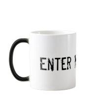 ENTER MY REALITY VIDI MAGIC MUG