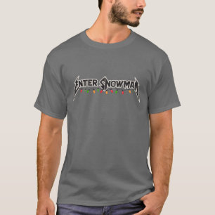Enter Snowman Christmas Rocker Winter Rock Metal T-Shirt