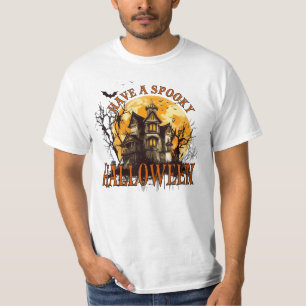 : “Enter the Funhouse of Frights, Have a Spooky Ha T-Shirt