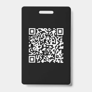 Enter URL & Create Scannable QR Code   Black White ID Badge