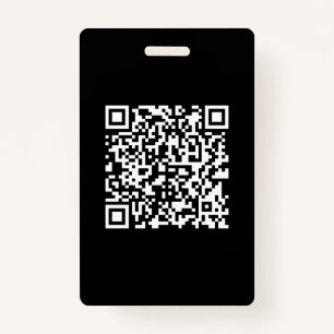 Enter URL & Create Scannable QR Code Black White ID Badge