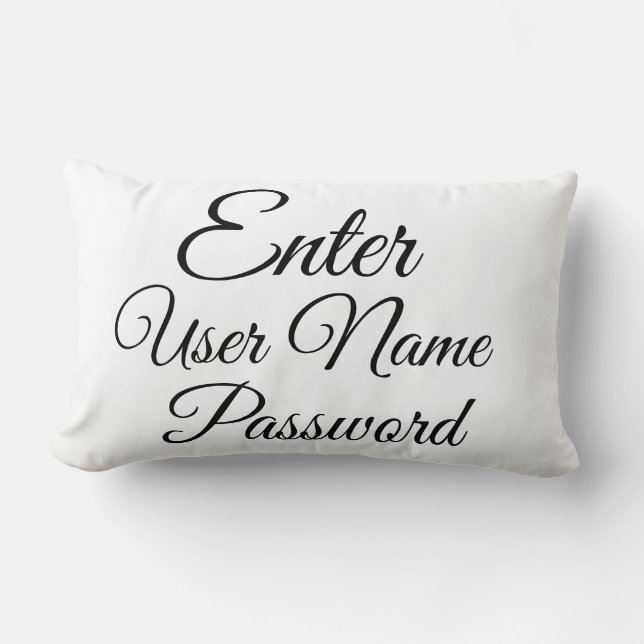 Enter User Name Password Funny Computer Lingo, Lumbar Cushion (Front)