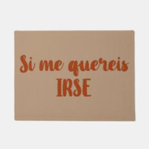 Entered mat If quereis to go away to me