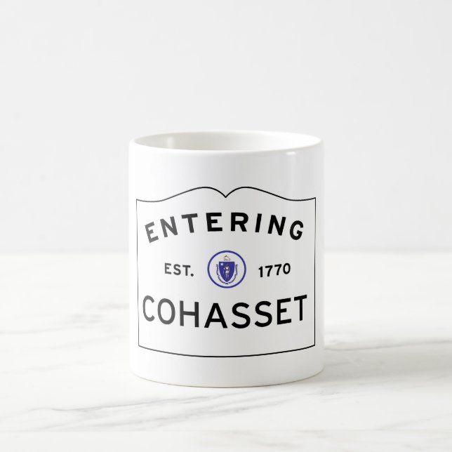 Entering COHASSET MASSACHUSETTS Street Sign Coffee Coffee Mug (Center)