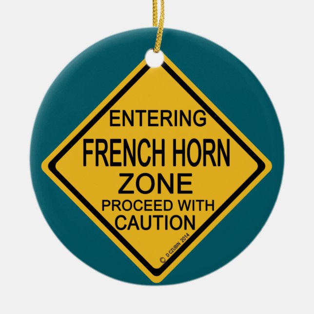 Entering French Horn Zone Ceramic Tree Decoration (Front)