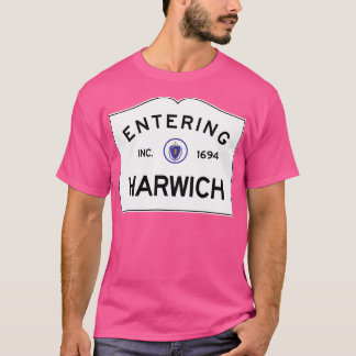 Entering Harwich Massachusetts - Commonwealth Of M T-Shirt