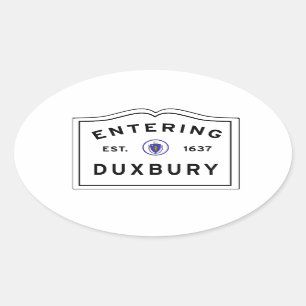 Entering the Town of DUXBURY MA Oval Sticker