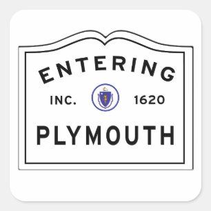 Entering the Town of PLYMOUTH Ma Square Sticker