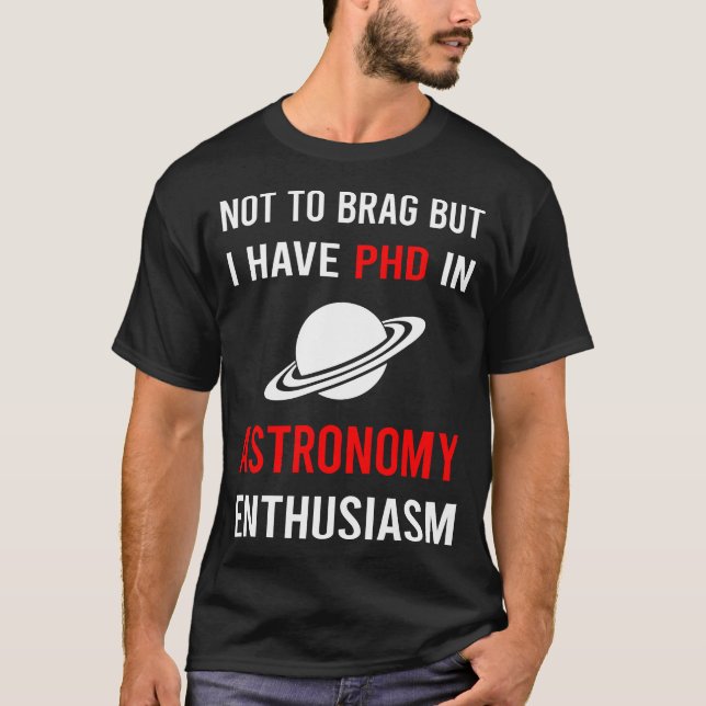 Enthusiasm Astronomy T-Shirt (Front)
