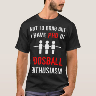 Enthusiasm Foosball T-Shirt