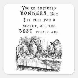 entirely bonkers A4 Square Sticker