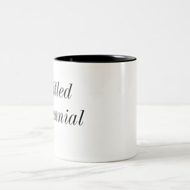 entitled millennial mug (Center)