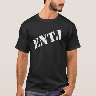 Entj Personality Type Extrovert Intuitive Thinking T-Shirt