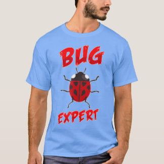 Entomology Insects - Entomologist Bug Expert T-Shirt