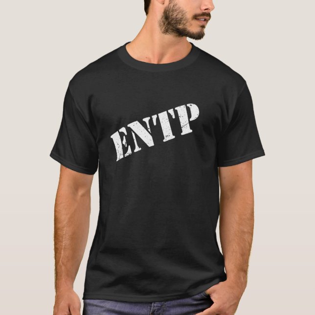 Entp Personality  Extrovert Intuitive Thinking Per T-Shirt (Front)