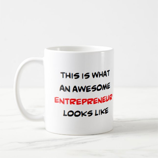 entrepreneur, awesome coffee mug (Left)