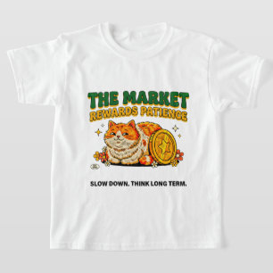 Entrepreneur Boss Babe Cat Market Rewards Patience T-Shirt