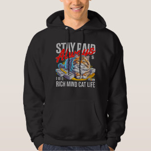 Entrepreneur Cat Boss - Stay Paid Rich Mind Cat Hoodie