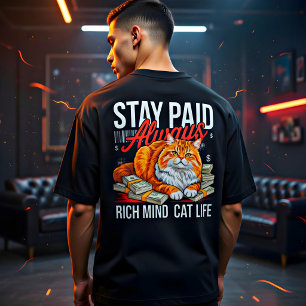 Entrepreneur Cat Boss - Stay Paid, Rich Mind Cat  T-Shirt