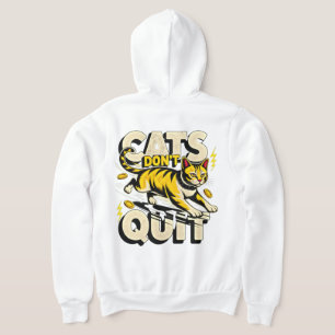 Entrepreneur Cat Mum – Boss Babe Cats Don’t Quit Hoodie