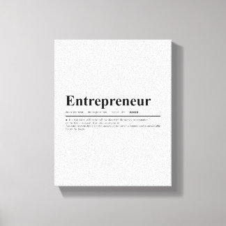 Entrepreneur Definition | Motivational Quote Canvas Print