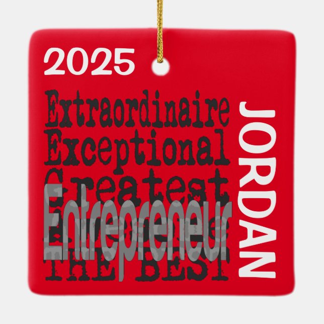 Entrepreneur Extraordinaire CUSTOM Ceramic Ornament (Back)