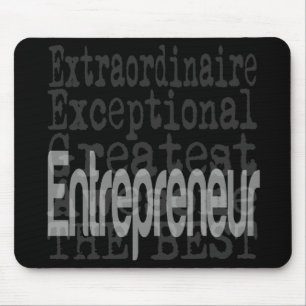 Entrepreneur Extraordinaire Mouse Pad