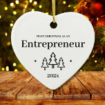 Entrepreneur First Christmas Ornament<br><div class="desc">First Christmas as an entrepreneur heart ornament. Elegant porcelain ceramic holiday ornaments in white with black lettering. Featuring Christmas trees and stars.</div>