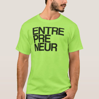 Entrepreneur T-Shirt