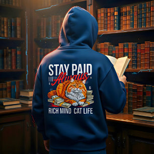 Entrepreneur Women Boss Babe -Stay Paid Always Cat Hoodie