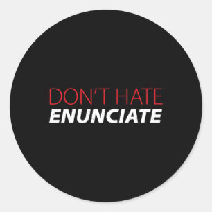 Enunciate Fun ASL Sign Language Lip Reading Deaf A Classic Round Sticker