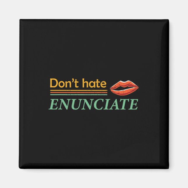 Enunciate Fun ASL Sign Language Lip Reading Deaf A Magnet (Front)
