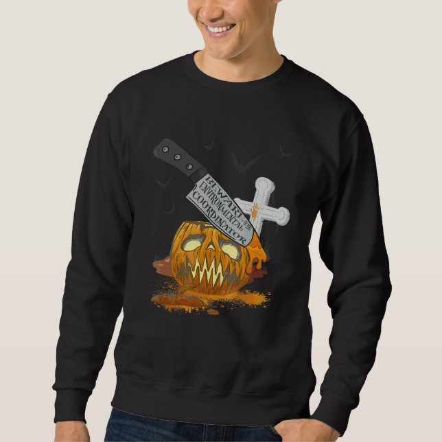 Environmental Coordinator Halloween Party Sweatshirt (Front)