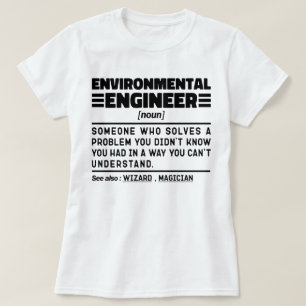 Environmental Engineer Noun Nature Protector Funny T-Shirt