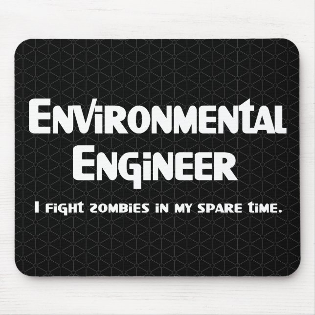 Environmental Engineer Zombie Fighter Mouse Pad (Front)