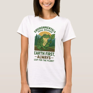 Environmental Frog Brigade – Earth First, Always T-Shirt
