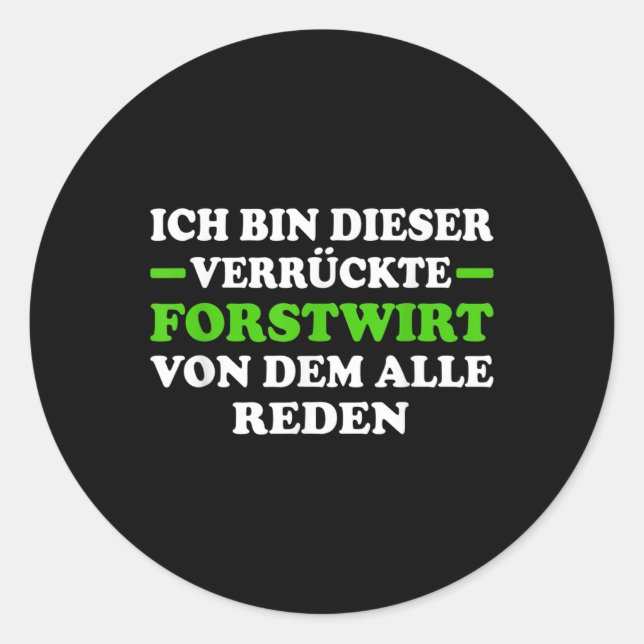 Environmental Protection Forestry Spruce Lumberjac Classic Round Sticker (Front)