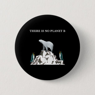 Environmental Protection Save The Planet Shirt 6 Cm Round Badge
