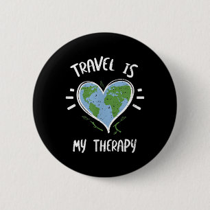 Environmental Protection_ Travel Is My Therapy - E 6 Cm Round Badge