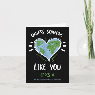 Environmental Protection_ Unless Someone Like Y... Card