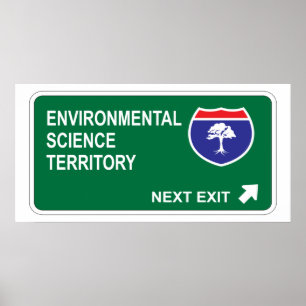 Environmental Science Next Exit Poster