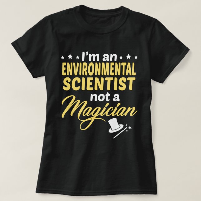 Environmental Scientist T-Shirt (Design Front)