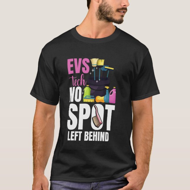 Environmental Service Technician EVS Tech Essentia T-Shirt (Front)