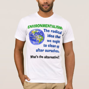 Environmentalism Defined T-Shirt