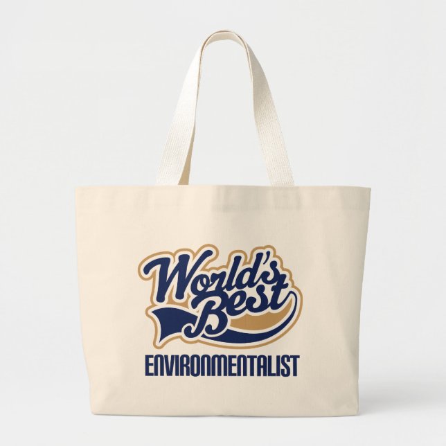 Environmentalist Gift Large Tote Bag (Front)