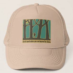 Envrionmental Quote Trucker Hat