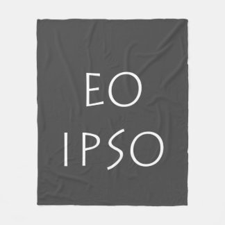 Eo Ipso Fleece Blanket